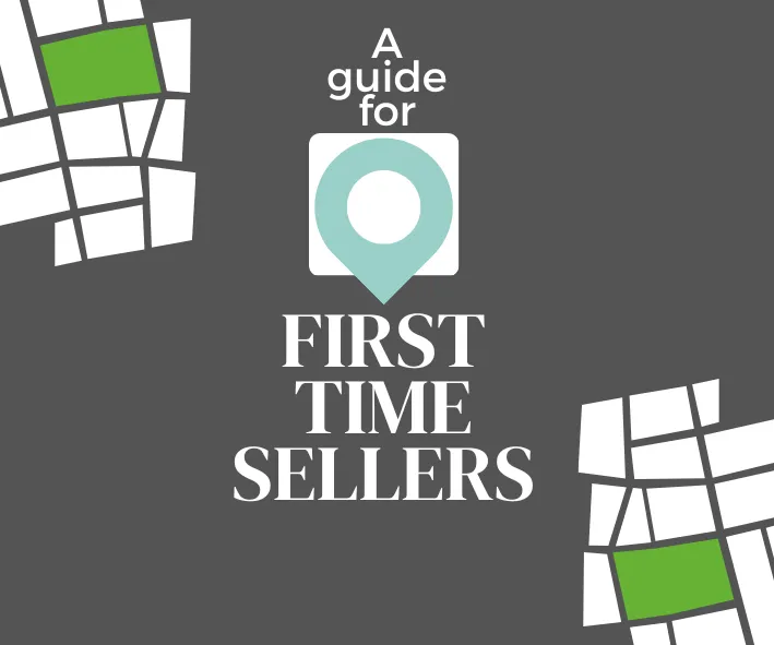 Selling your Home for the First Time?