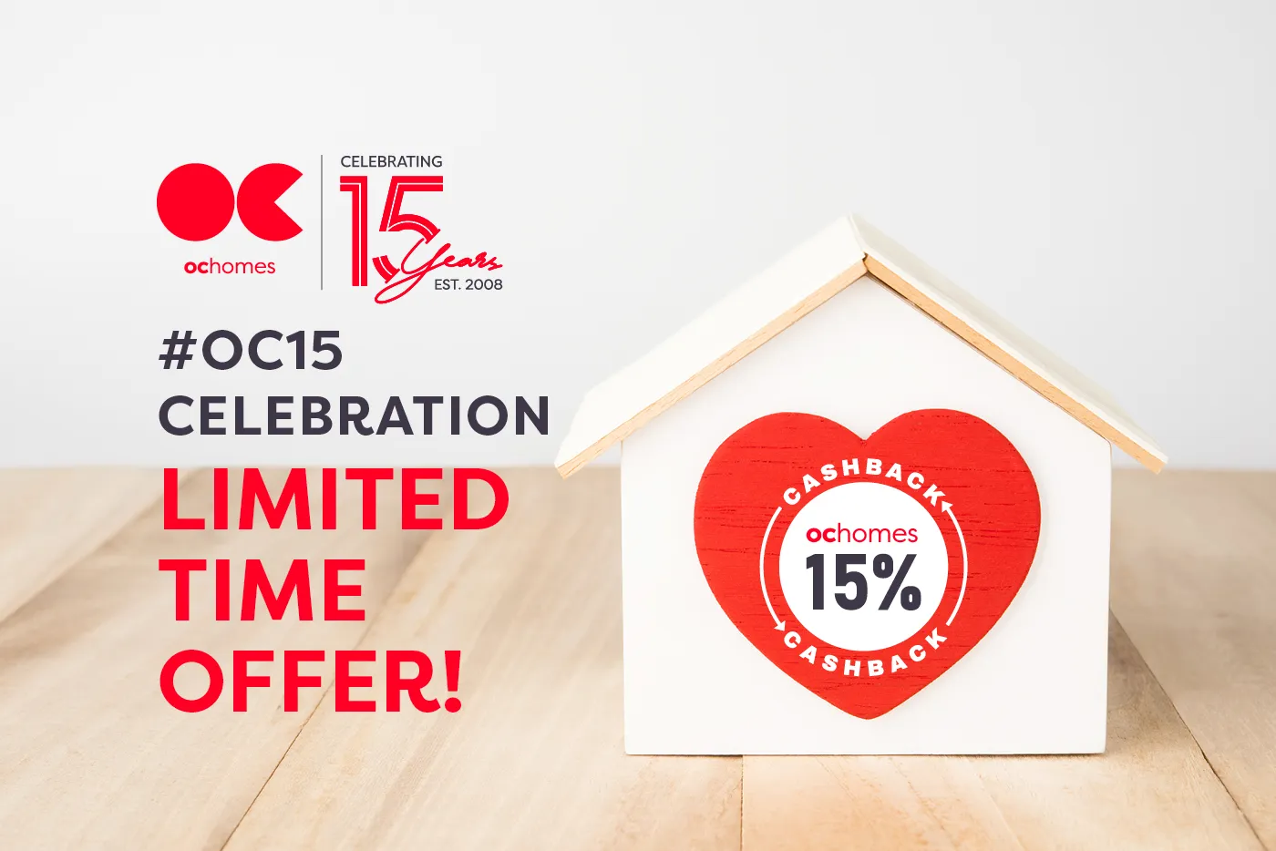 OC Homes' OC15 limited time cashback offer