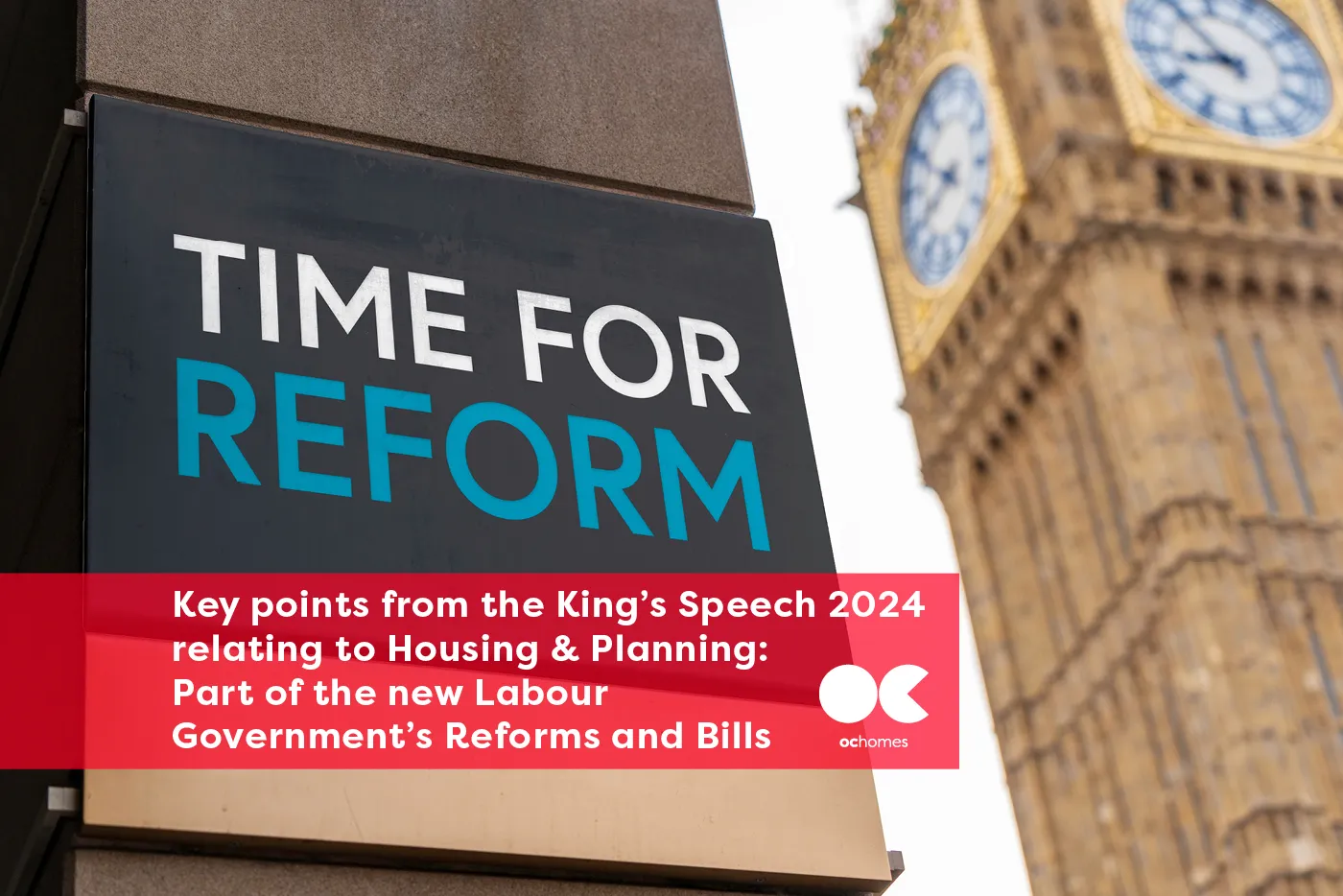 OC Homes updates on you on the King's Speech 2024