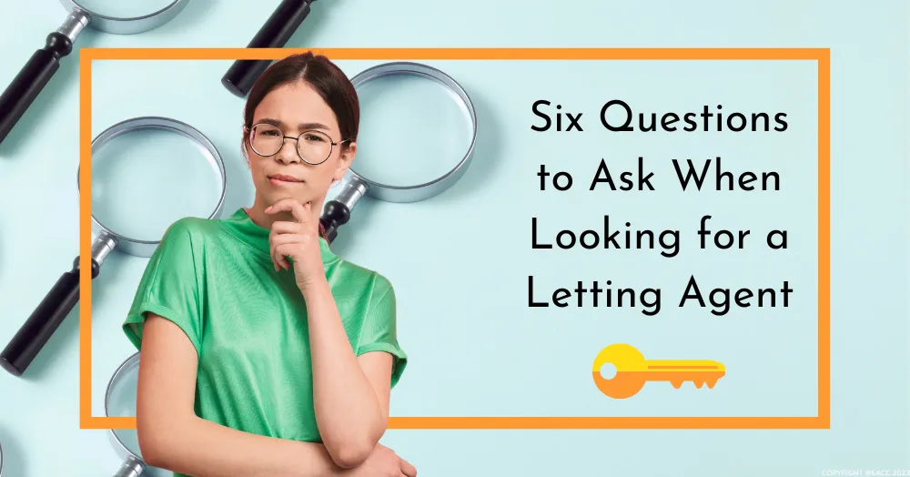 Six Questions to Ask When Looking for a Letting Agent in Ealing & Northfields