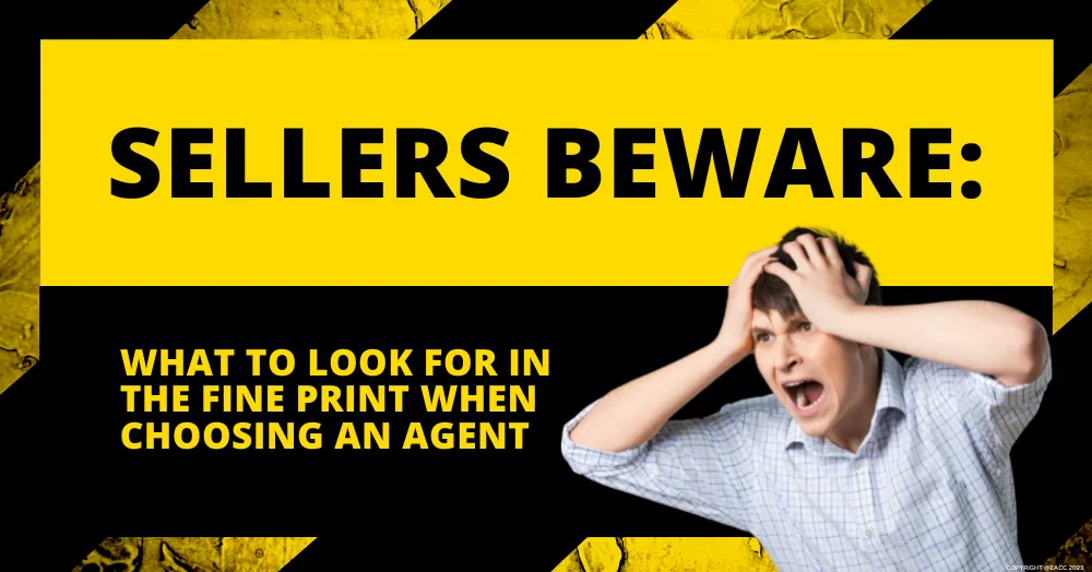 Ealing & Northfields Sellers Beware: What to Look for in the Fine Print When Choosing an Agent