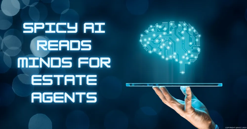 Spicy AI Reads Minds for Estate Agents