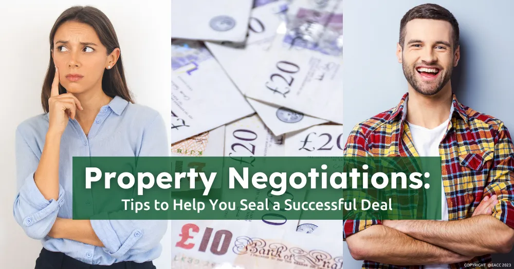 Property Negotiations: How to Get the Best Deal for Your Ealing & Northfields Property