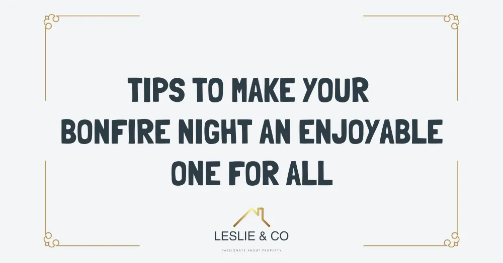 Tips to Make Your Bonfire Night An Enjoyable One for All