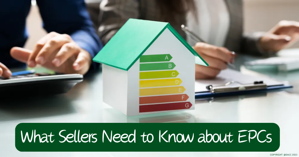 What Ealing, Hanwell, & Northfields Sellers Need to Know about EPCs