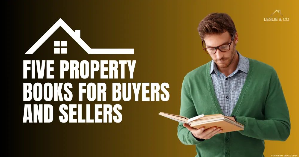 Five Property Books for Ealing, Northfields & Hanwell Buyers and Sellers