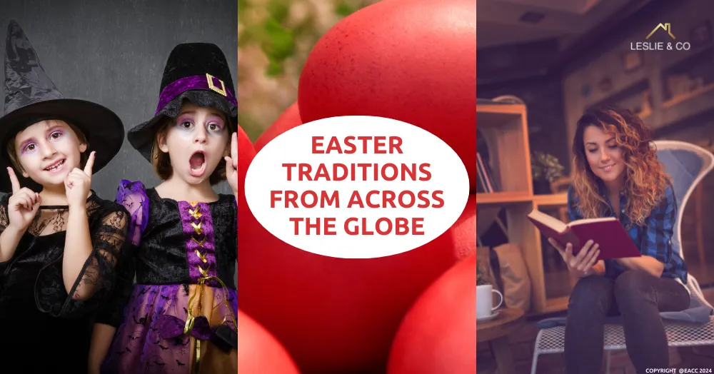 Easter Traditions from Across the Globe