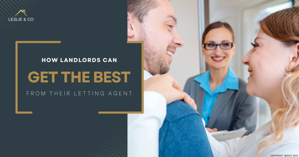How Ealing, Northfields & Hanwell Landlords Can Get the Best from Their Letting Agent