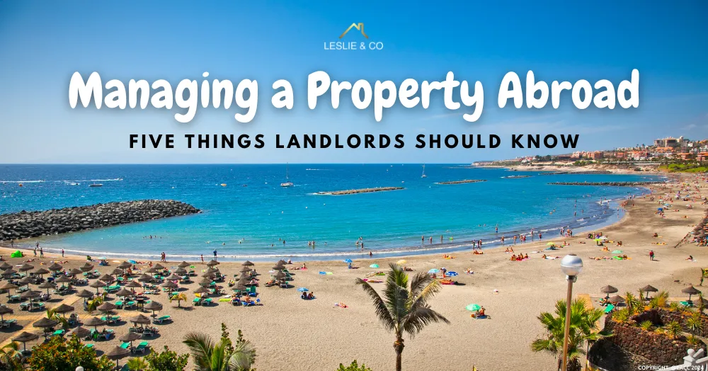 Managing a Property Abroad: Five Things Ealing Landlords Should Know