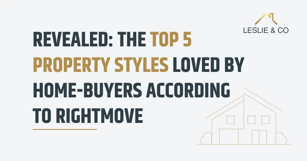 Revealed: The Top 5 Property Styles Loved by Home-buyers According to Rightmove