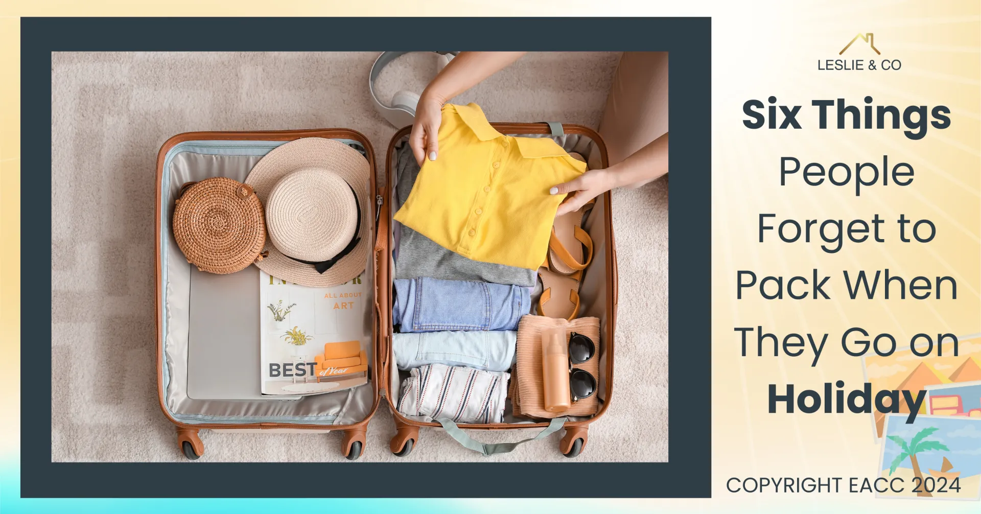 Six Things People Forget to Pack When They Go on Holiday