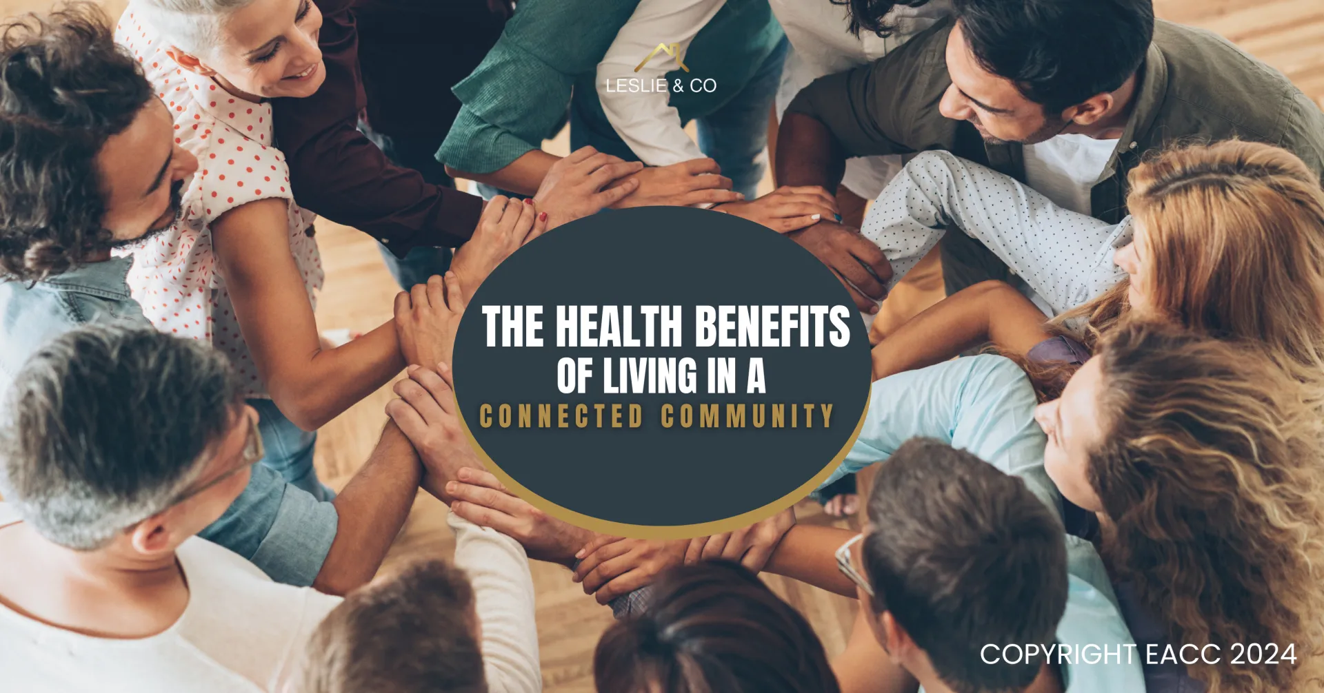 The Health Benefits of Living in a Connected Community