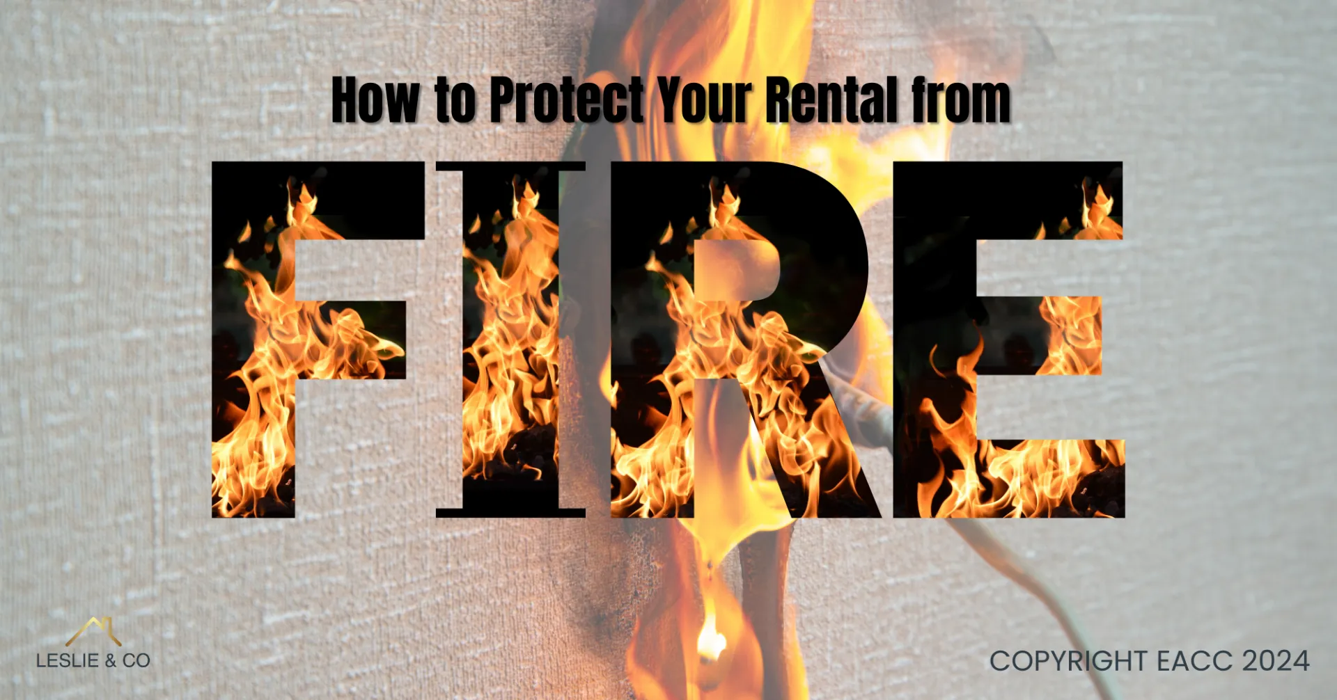 How to Protect Your Ealing Rental from Fire