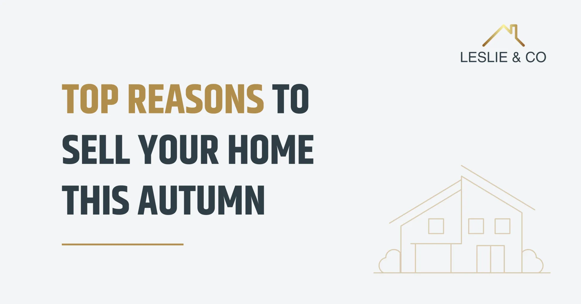 Top Reasons to Sell Your Home This Autumn