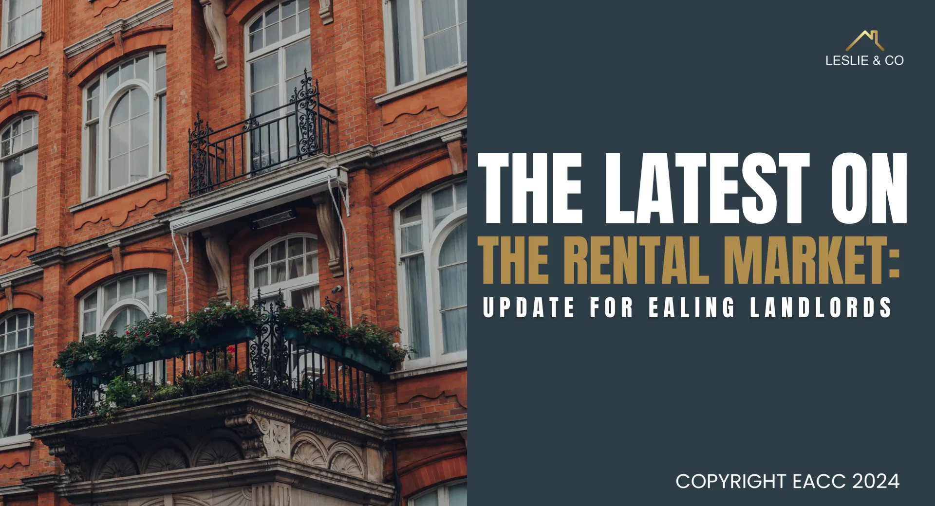 The Latest on the Rental Market: Update for London Landlords 