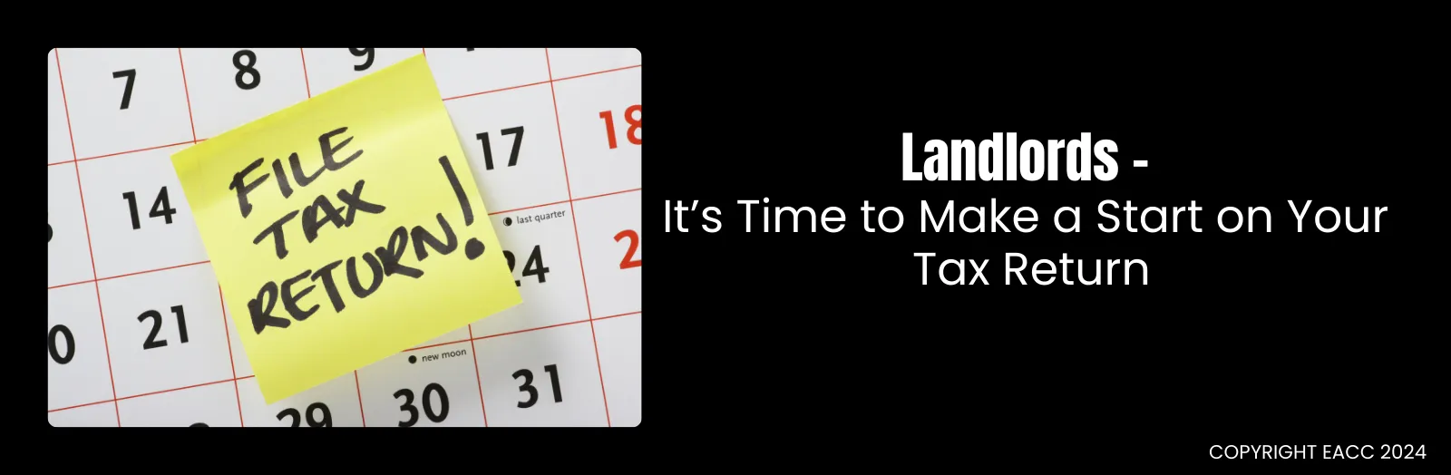 London Landlords – It’s Time to Make a Start on Your Tax Return