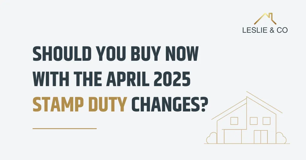 Should You Buy Now With the April 2025 Stamp Duty Changes?