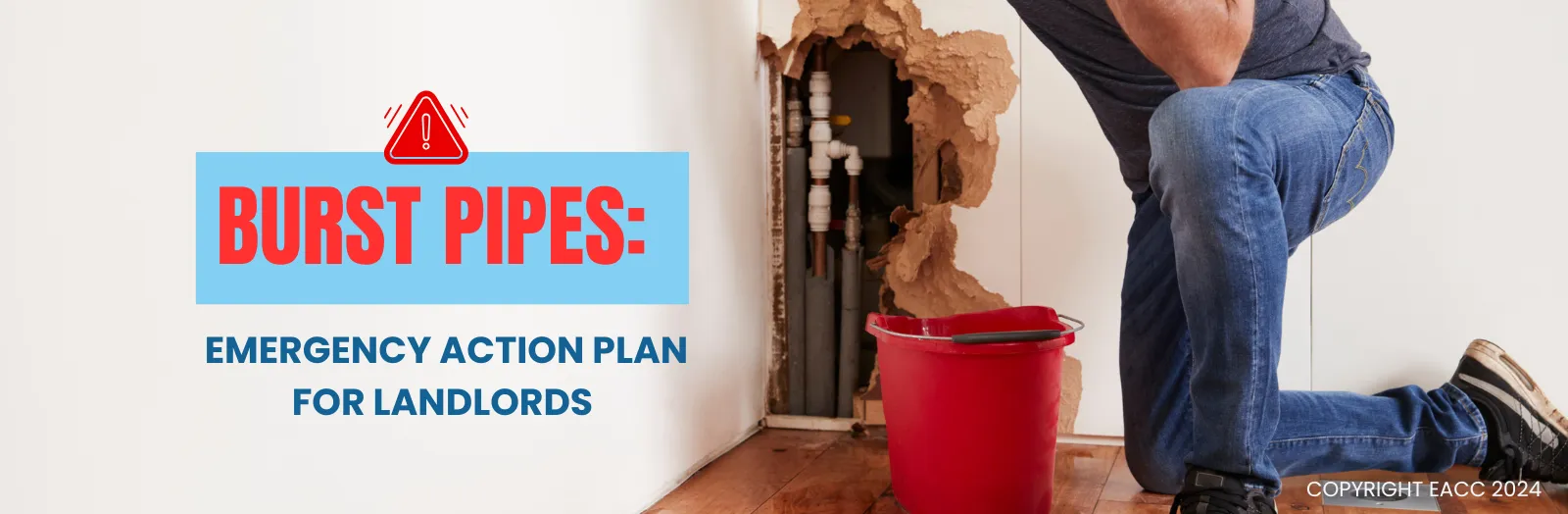 Burst Pipes: Emergency Action Plan for Landlords