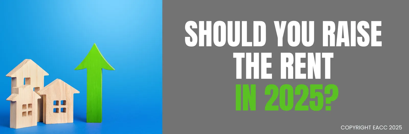 Should You Raise the Rent in 2025? 