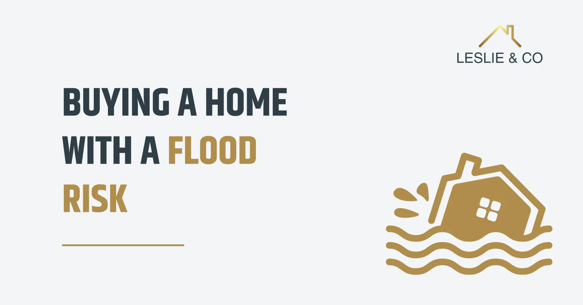 Buying a Home With a Flood Risk