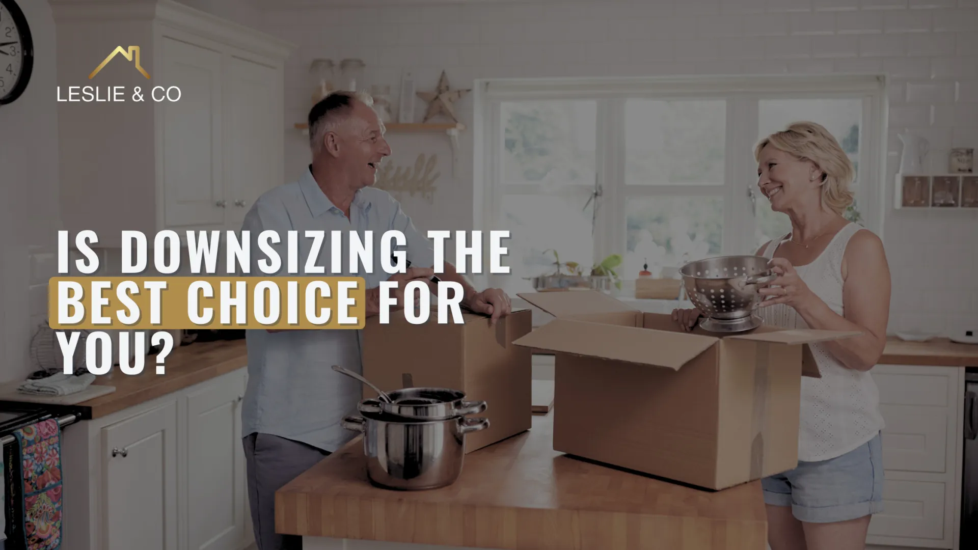 Is Downsizing the Best Choice for You?