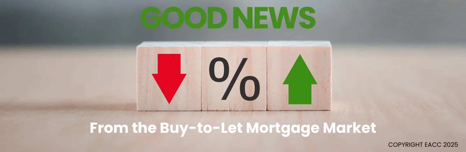 Good News from the Buy-to-Let Mortgage Market
