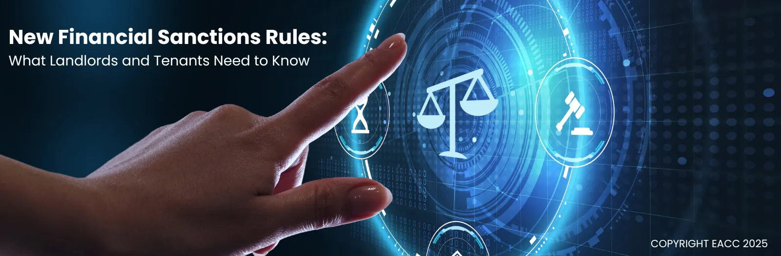 New Financial Sanctions Rules: What Landlords and Tenants Need to Know