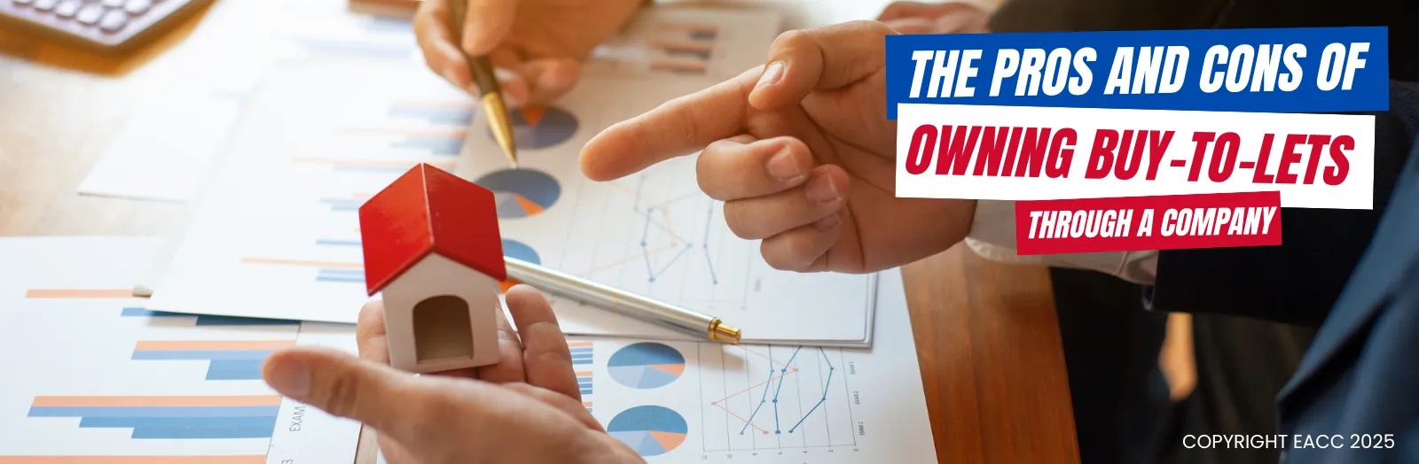 The Pros and Cons of Owning Buy-to-Lets Through a Company