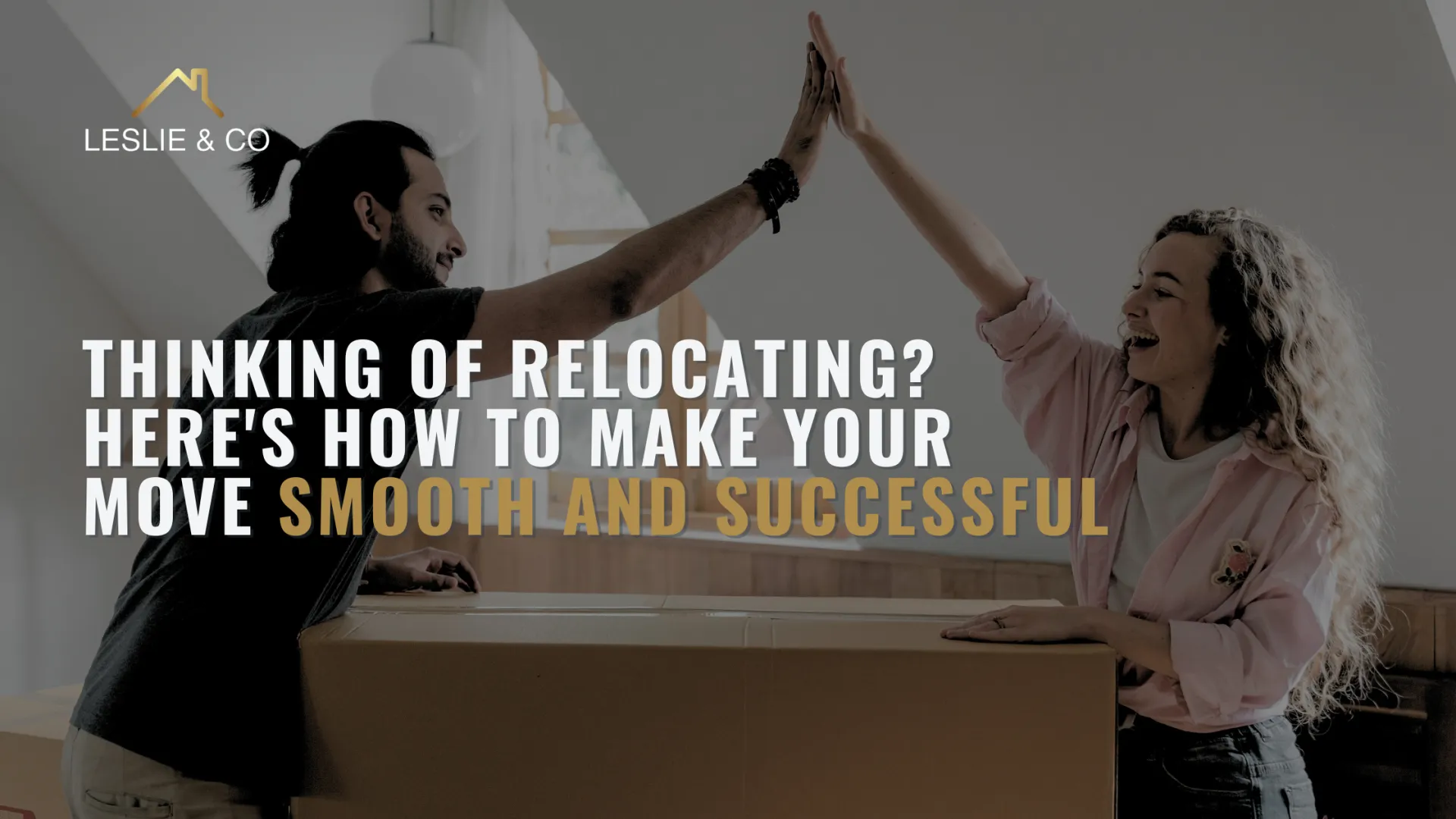 Thinking of Relocating in Ealing? Here's How to Make Your Move Smooth and Successful