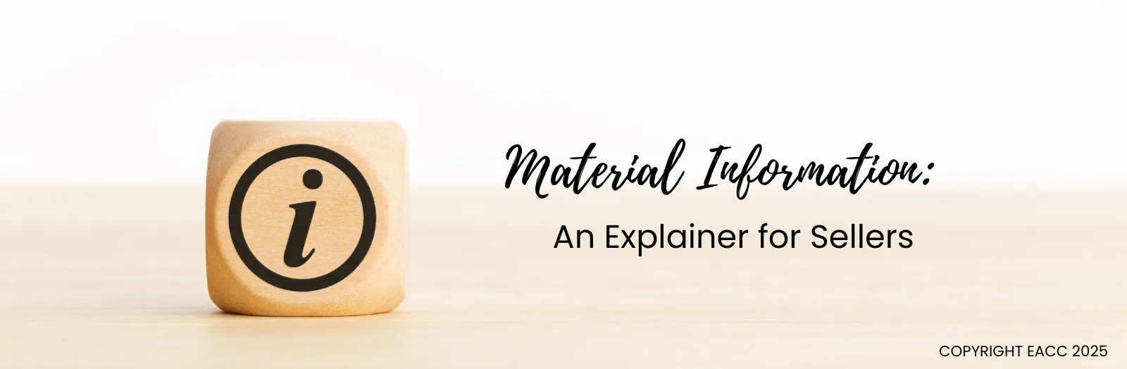 Material Information: An Explainer for London Sellers