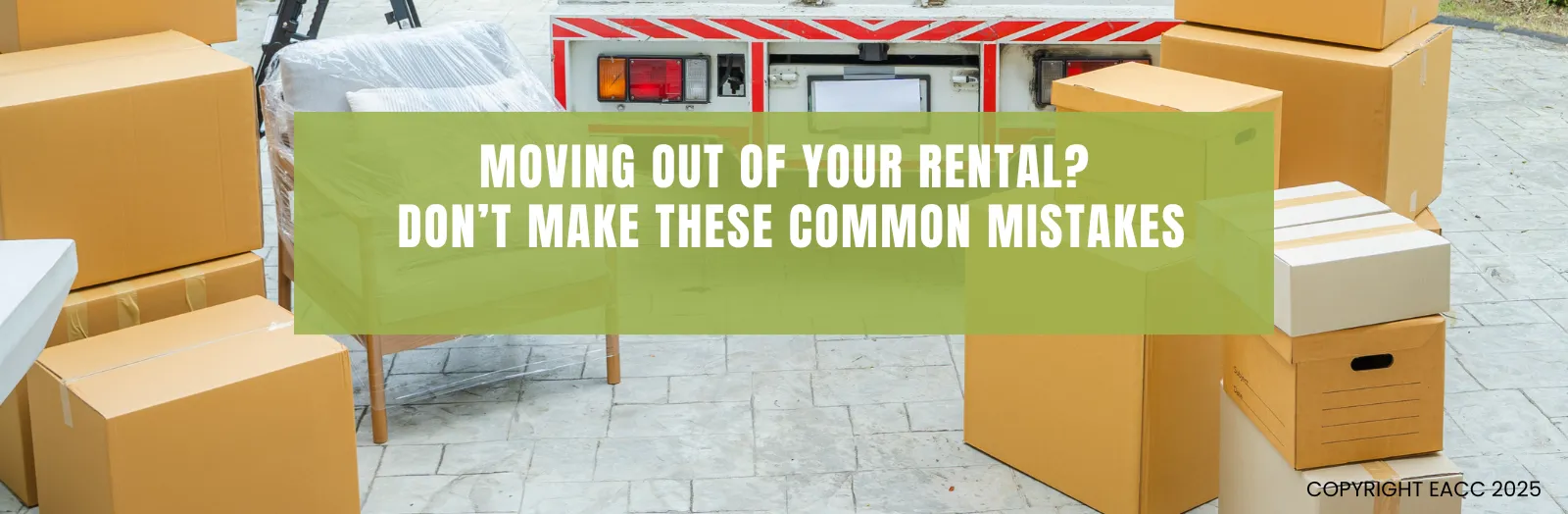 Moving Out of Your London Rental? Don’t Make These Common Mistakes