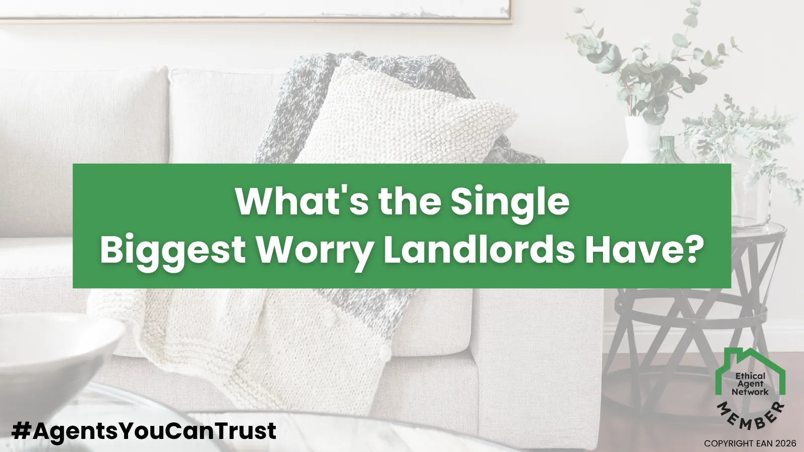 What’s the Single Biggest Worry Landlords Have?