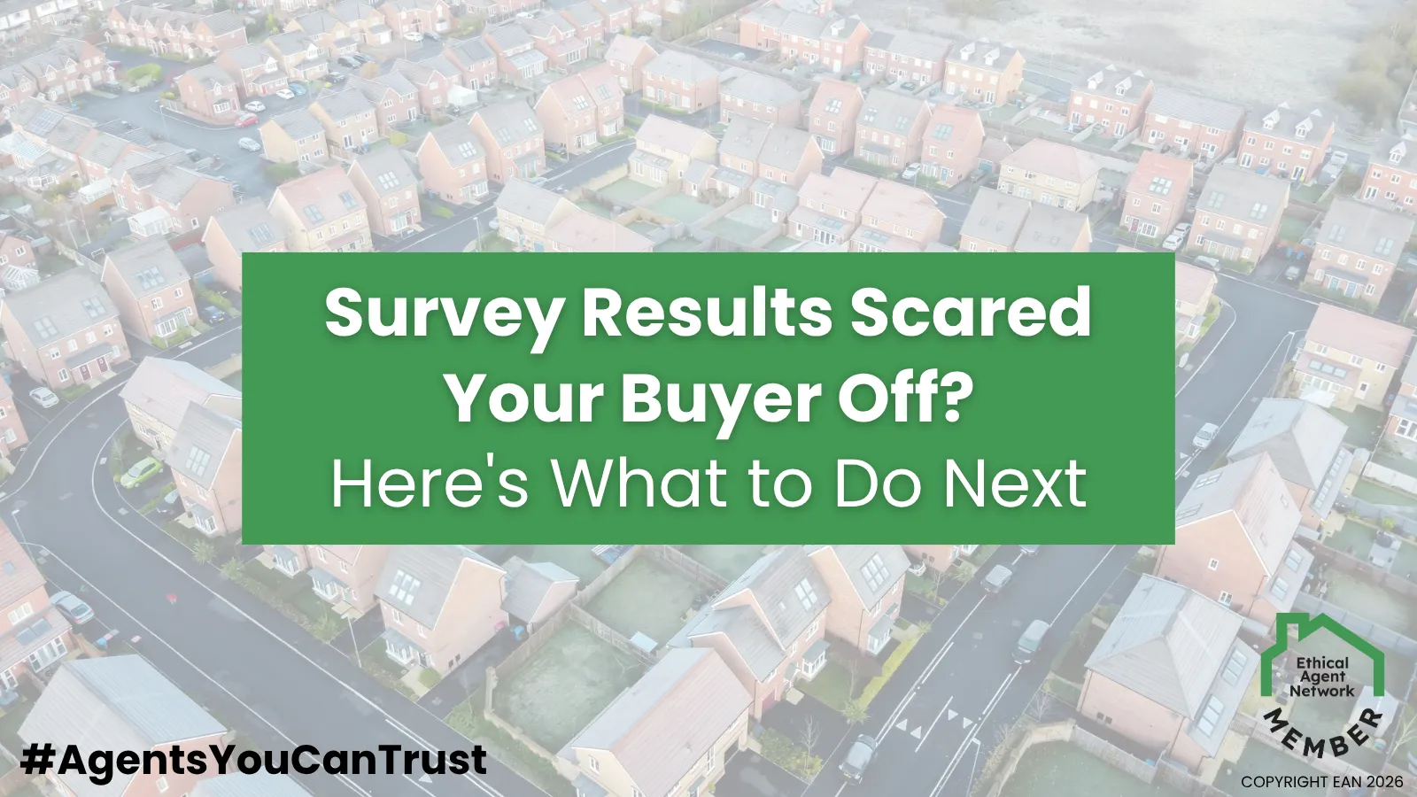 Survey Results Scared Your Buyer Off? Here’s What to Do Next