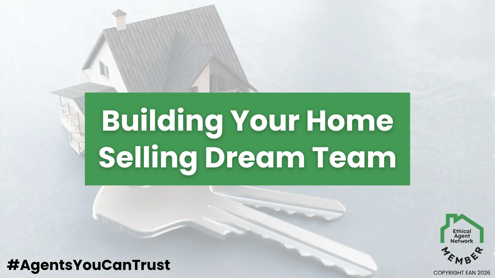 Building Your London Home Selling Dream Team