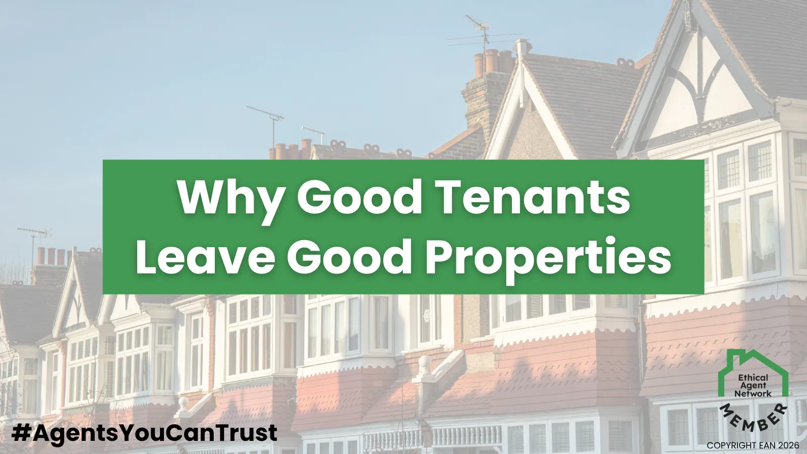 Why Good Tenants Leave Good Properties