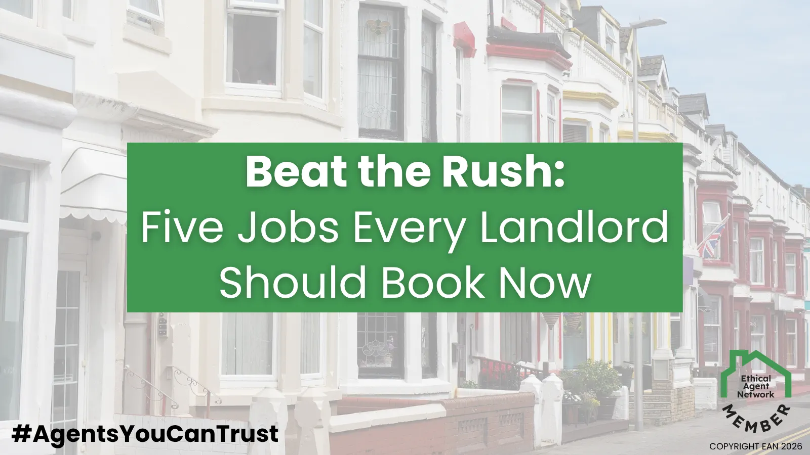 Beat the Rush: Five Jobs Every Landlord Should Book Now