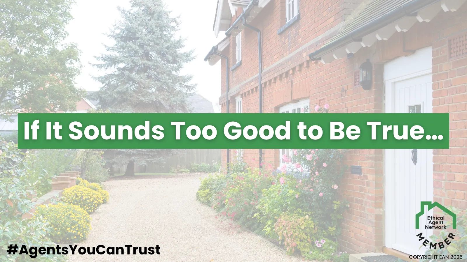 If It Sounds Too Good to Be True…