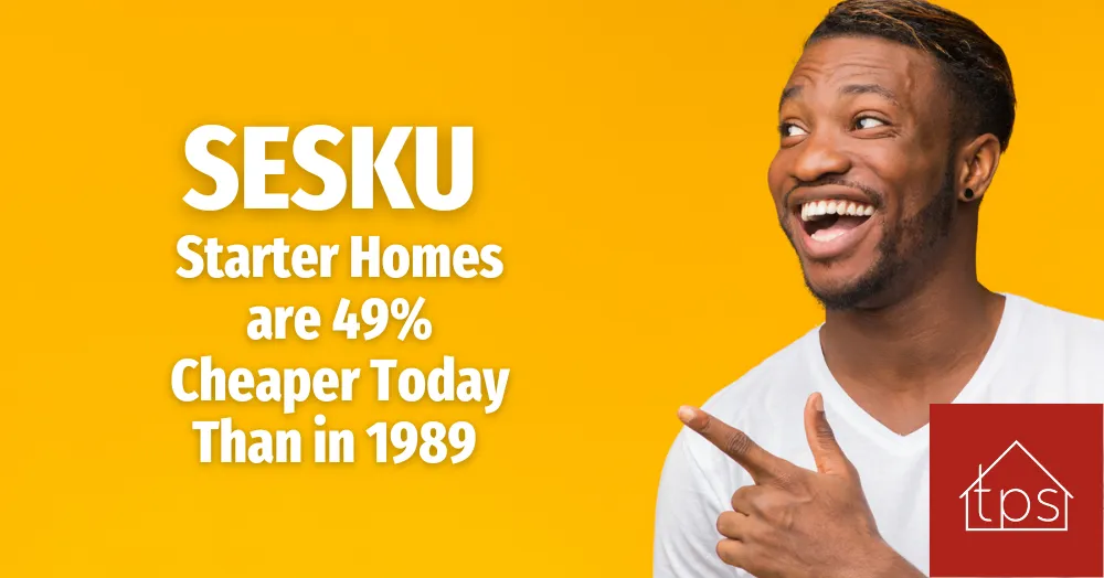 SESKU Starter Homes are 49% Cheaper Today Than in 