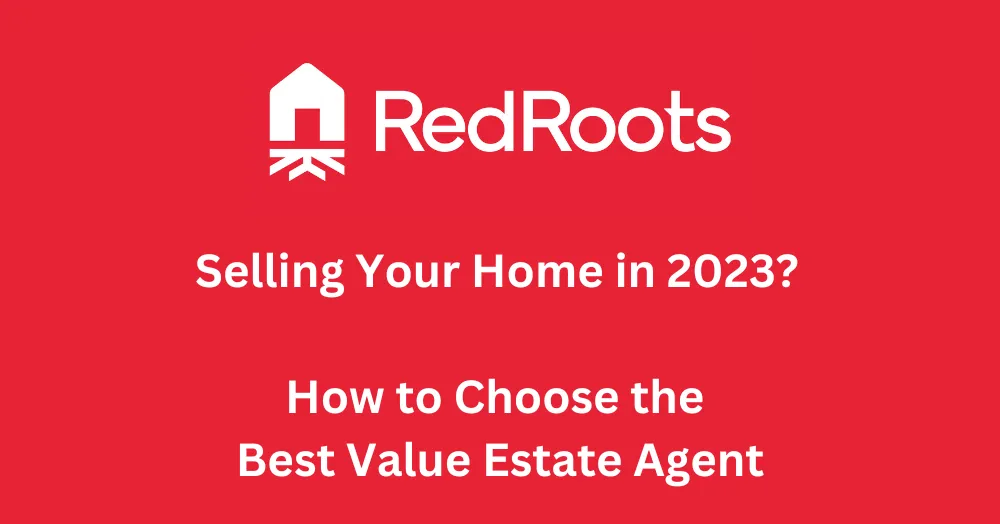 Selling Your Home in 2023? How to Choose the Best 