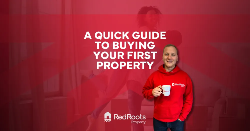 A Quick Guide to Buying Your First Property