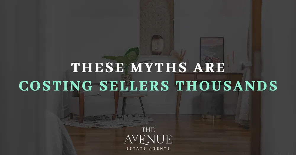 The Biggest Property Selling Myths That Could Cost